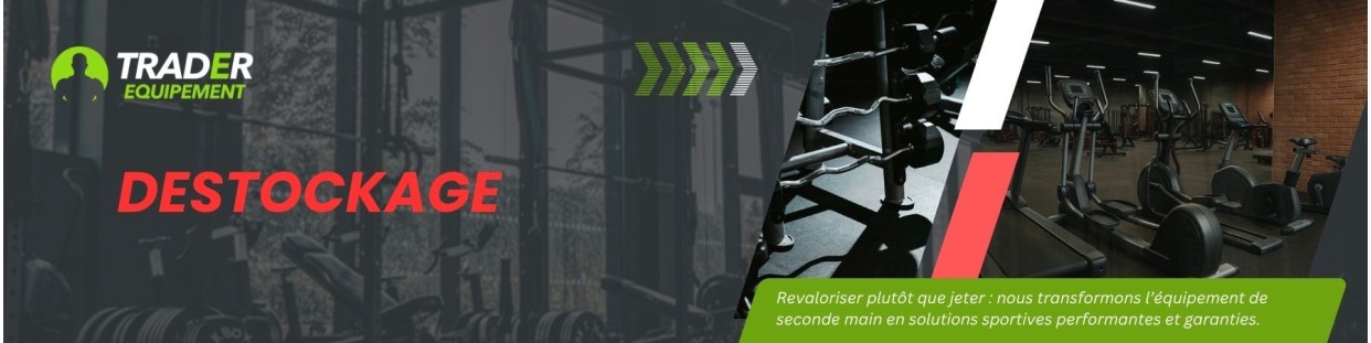 Destockage matériel fitness reconditionné | Trader Equipement